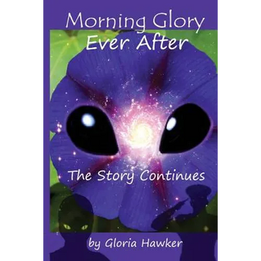 Morning Glory Ever-After the Story Continues