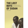 The Lost Boys of Sudan: An American Story of the Refugee Experience