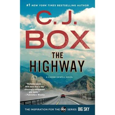 The Highway: A Cody Hoyt/Cassie Dewell Novel