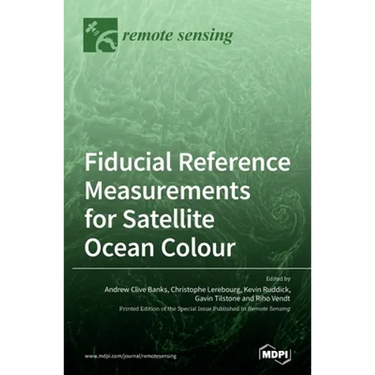 Fiducial Reference Measurements for Satellite Ocean Colour