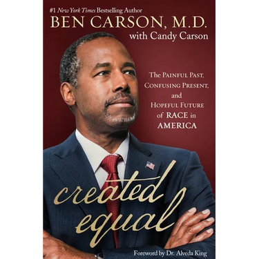 Created Equal: The Painful Past, Confusing Present, and Hopeful Future of Race in America