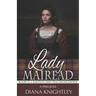 Lady Mairead: A Prequel