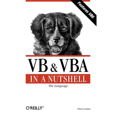 VB & VBA in a Nutshell: The Language: The Language