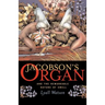 Jacobson's Organ: And the Remarkable Nature of Smell