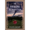 The Riesling Retribution: A Wine Country Mystery