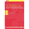 Reading and Writing the World with Mathematics: Toward a Pedagogy for Social Justice