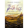 The Path Less Traveled: Living with Divine Intention in a Secular World