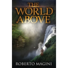 The World Above