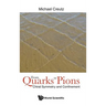 From Quarks to Pions: Chiral Symmetry and Confinement