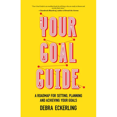Your Goal Guide: A Roadmap for Setting, Planning and Achieving Your Goals (Goal Defining, Productivity, Work from Home)