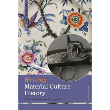 Writing Material Culture History