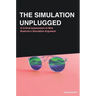 The Simulation Unplugged: A Critical Assessment of Bostrom's Simulation Argument