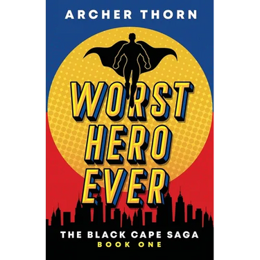 Worst Hero Ever