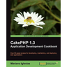 Cakephp 1.3 Application Development Cookbook