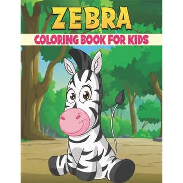 Zebra Coloring Book For Kids: 50 Baby Zebra Coloring Pages