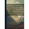 Life and Opinions of Tristram Shandy, Gentleman;