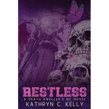 Restless: The Legacy Continues (Death Dwellers MC Legacy Book 2)