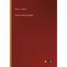 How to Write Clearly