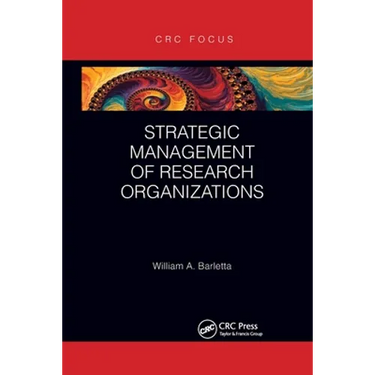 Strategic Management of Research Organizations