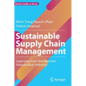 Sustainable Supply Chain Management: Learning from the German Automotive Industry