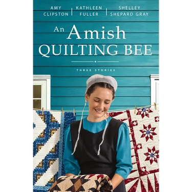 An Amish Quilting Bee: Three Stories
