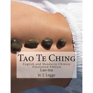 Tao Te Ching: English and Mandarin Chinese Illustrated Edition