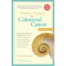 Positive Options for Colorectal Cancer, Second Edition: Self-Help and Treatment