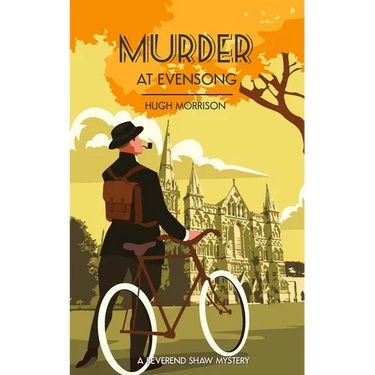 Murder at Evensong: a 1930s Golden Age style 'Reverend Shaw' mystery