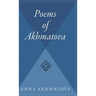 Poems of Akhmatova: Izbrannye Stikhi
