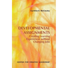 Developmental Assignments: Creating Learning Experiences Without Changing Jobs
