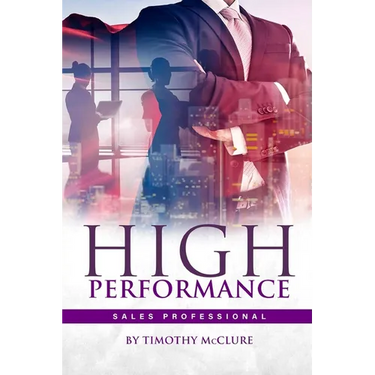 High Performance Sales Professional