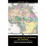 The Discovery Of The Source Of The Nile