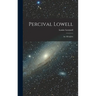 Percival Lowell: An Afterglow