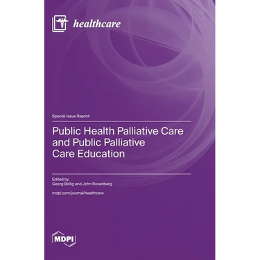 Public Health Palliative Care and Public Palliative Care Education