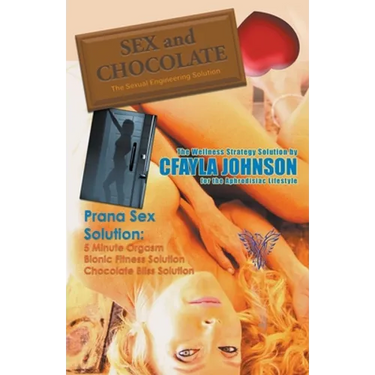 Sex and Chocolate: The Science of Sexual Engineering
