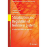 Stabilization and Regulation of Nonlinear Systems: A Robust and Adaptive Approach
