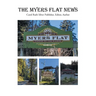 The Myers Flat News