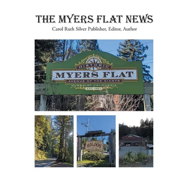 The Myers Flat News
