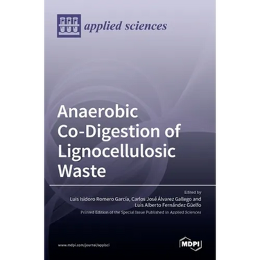 Anaerobic Co-Digestion of Lignocellulosic Waste