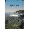 Led by God