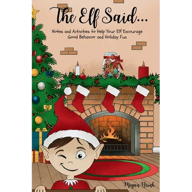 The Elf Said...