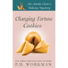 Changing Fortune Cookies: A Cozy Culinary & Pet Mystery