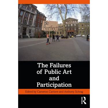The Failures of Public Art and Participation