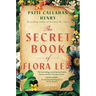 The Secret Book of Flora Lea