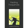 Healing Frequencies