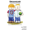 Shamgar (the Shining Star)