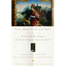 Late Have I Loved Thee: Selected Writings of Saint Augustine on Love