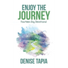 Enjoy the Journey: Fourteen-Day Devotional