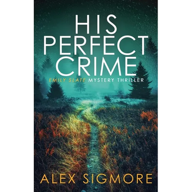 His Perfect Crime
