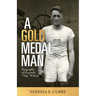 A Gold Medal Man